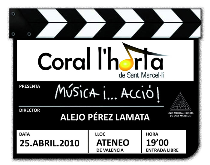 Concert de la Coral LHorta de Sant Marcel.lí, Música i Acció que és cel.lebrarà a lAteneu Mercantil de València